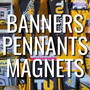Banners, Pennants, and Magnets